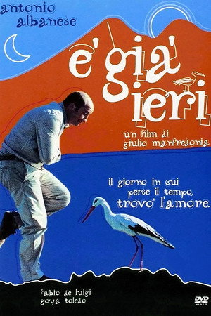 È già ieri poszter