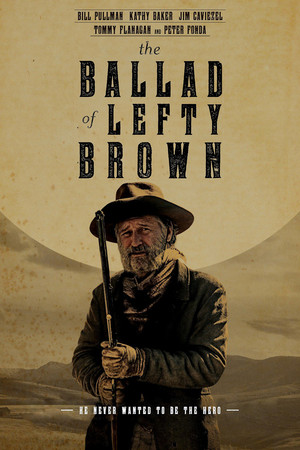 The Ballad of Lefty Brown poszter