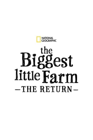 The Biggest Little Farm: The Return poszter