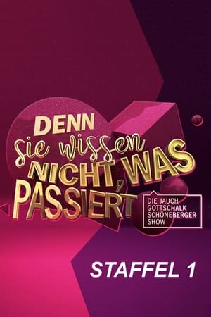 Denn sie wissen nicht, was passiert - Die Jauch-Gottschalk-Schöneberger-Show