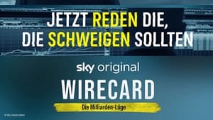 Wirecard - Die Milliarden-Lüge háttérkép