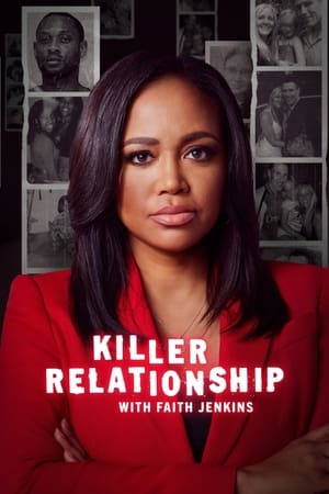 Killer Relationship with Faith Jenkins poszter