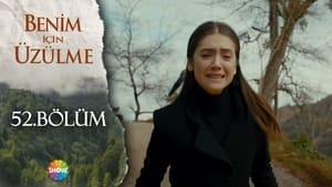 Benim İçin Üzülme Season 2 Ep.19 19. epizód