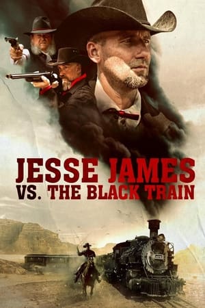 Jesse James vs. The Black Train poszter