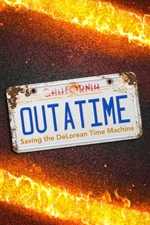 Outatime: Saving the DeLorean Time Machine poszter