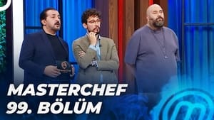 MasterChef Türkiye 5. évad Ep.99 99. epizód