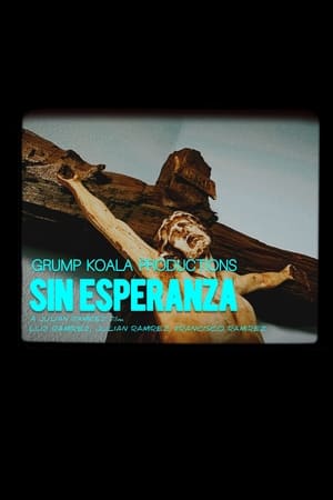 Sin Esperanza poszter