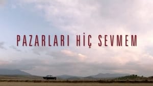 Pazarları Hiç Sevmem háttérkép