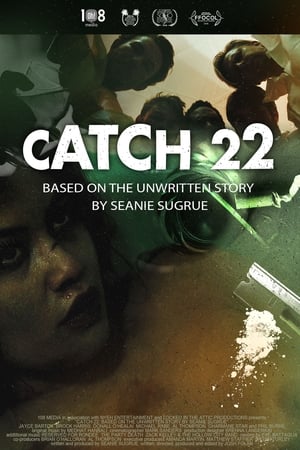 Catch 22: Based on the Unwritten Story by Seanie Sugrue poszter