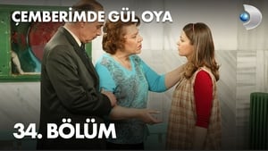 Çemberimde Gül Oya 1. évad Ep.34 34. epizód