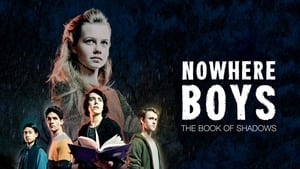 Nowhere Boys: The Book of Shadows háttérkép