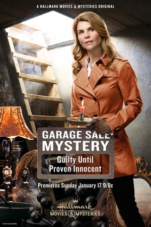 Garage Sale Mystery: Guilty Until Proven Innocent poszter