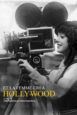 Et la femme créa Hollywood