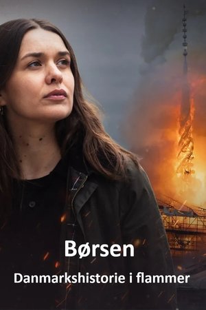 Børsen - Danmarkshistorie i flammer poszter
