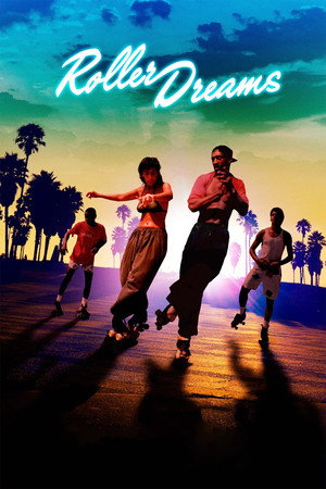 Roller Dreams poszter