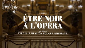 Être noir à l'Opéra háttérkép