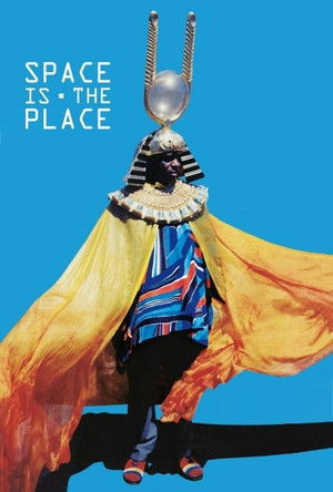 Space Is the Place poszter