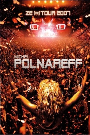 Michel Polnareff - Ze (re) Tour 2007 poszter