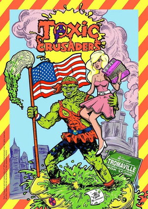 Toxic Crusaders: The Movie poszter