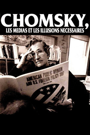 Manufacturing Consent: Noam Chomsky and the Media poszter