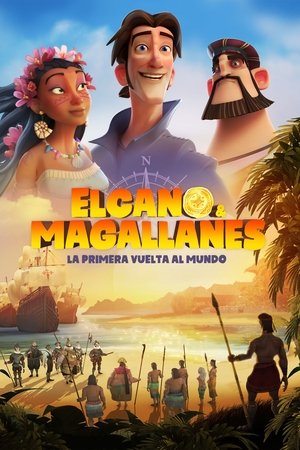 Elcano és Magellán: Az első út a Föld körül poszter
