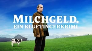 Milchgeld. Ein Kluftingerkrimi háttérkép