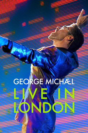 George Michael: Live in London poszter