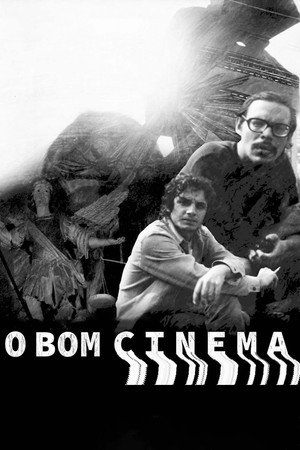 O Bom Cinema poszter