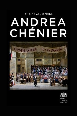 Royal Opera House: Andrea Chénier poszter