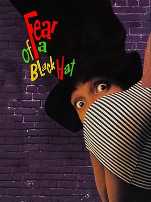 Fear of a Black Hat poszter