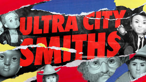 Ultra City Smiths kép