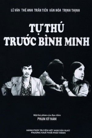 Tự Thú Trước Bình Minh poszter