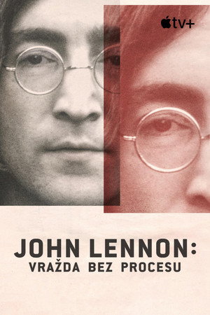 John Lennon: Murder Without a Trial poszter