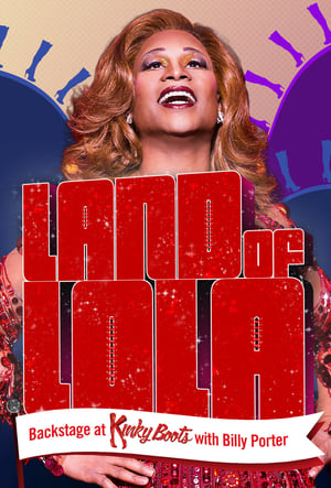 Land of Lola: Backstage at 'Kinky Boots' with Billy Porter poszter