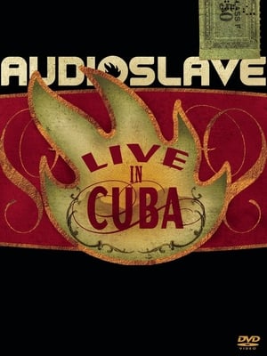 Audioslave - Live in Cuba