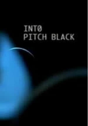 Into Pitch Black poszter