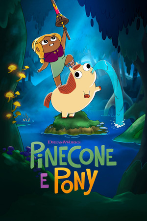 Pinecone és Pony poszter