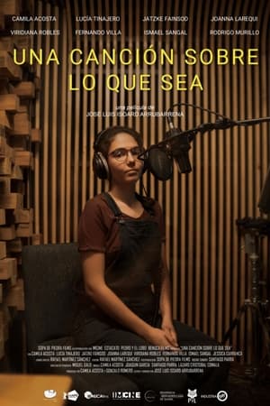 Una canción sobre lo que sea poszter