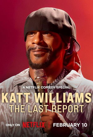 Katt Williams: Az utolsó jelentés poszter