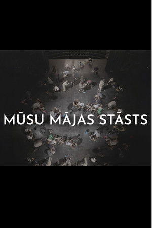 Mūsu mājas stāsts