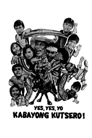 Yes, Yes, Yo Kabayong Kutsero! poszter