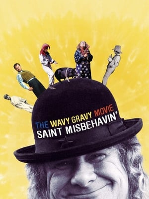 Saint Misbehavin': The Wavy Gravy Movie poszter