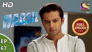 Haasil Season 1 Ep.67 67. epizód