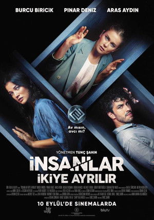 İnsanlar İkiye Ayrılır poszter