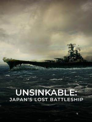 Unsinkable: Japan's Lost Battleship poszter