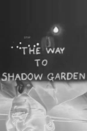 The Way to Shadow Garden poszter