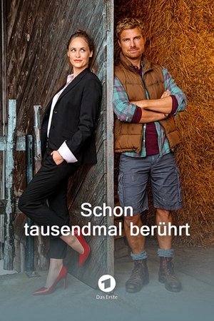 Schon tausendmal berührt poszter
