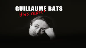 Guillaume Bats : Hors cadre háttérkép