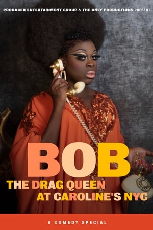 Bob the Drag Queen: Live at Caroline's poszter