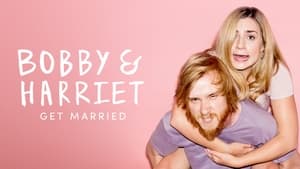 Bobby and Harriet Get Married kép